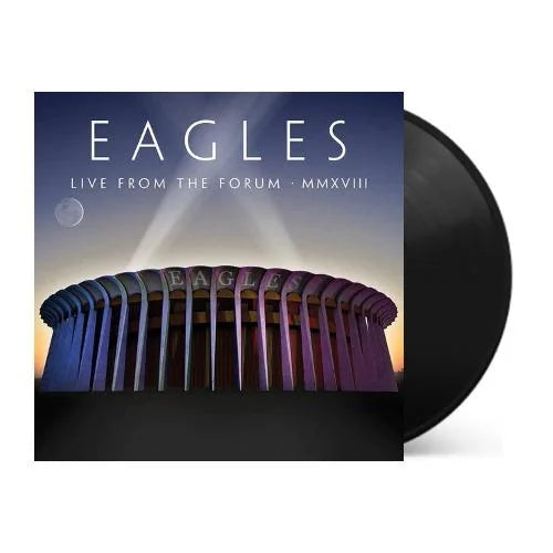 The Eagles - Live From The Forum MMXVIII { vinyl }