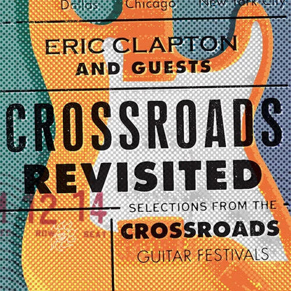 Eric Clapton - Crossroads Revisited: Selections From The Guitar Festivals { vinyl }