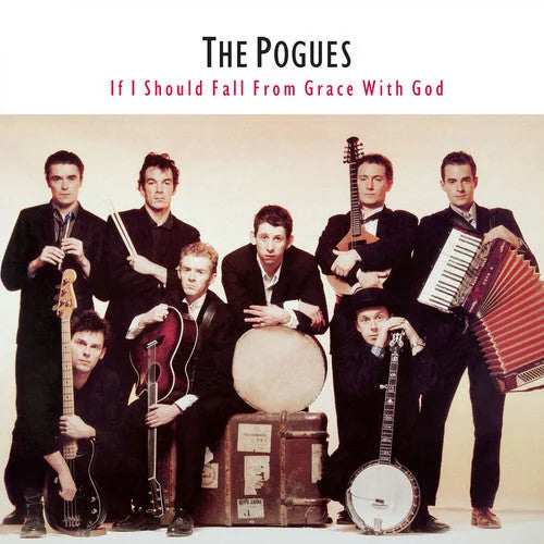 The Pogues - If I Should Fall from Grace with God { vinyl }