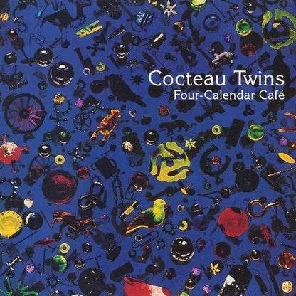 Cocteau Twins - Four Calendar Cafe { vinyl }