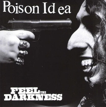Poison Idea - Feel the Darkness { vinyl }