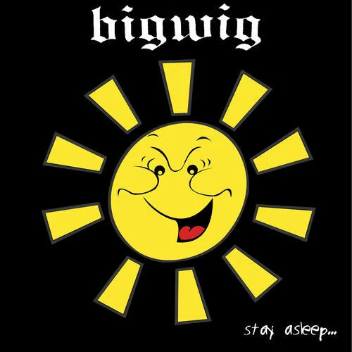 Bigwig - Stay Asleep [Yellow/Black Splatter] { vinyl }