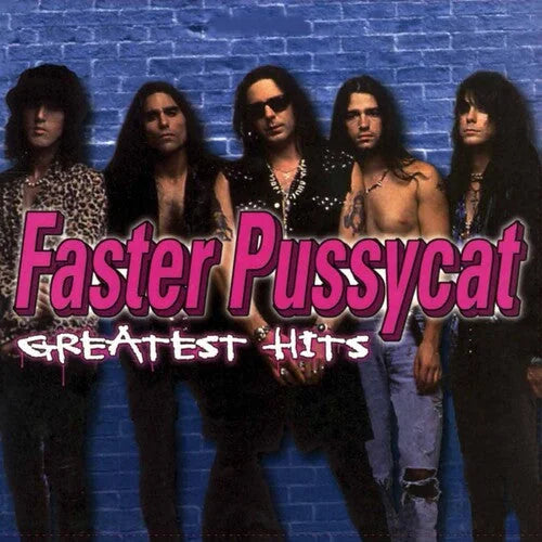 Faster Pussycat - Greatest Hits { vinyl }