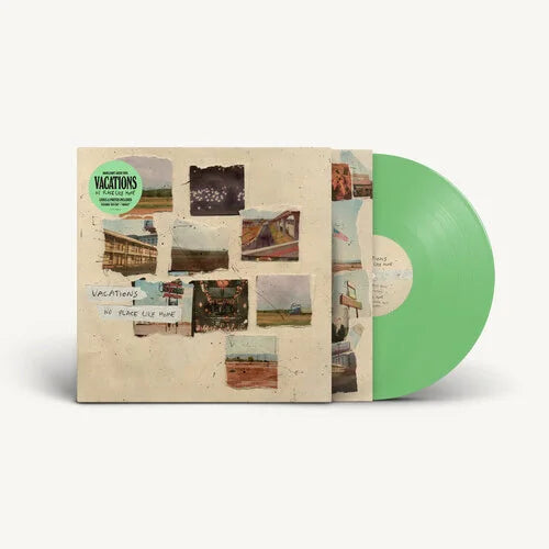 Vacations - No Place Like Home [Green] { vinyl }