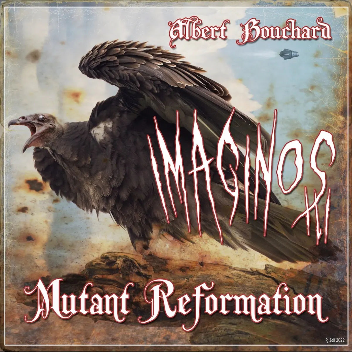 Albert Bouchard - Imaginos III - Mutant Reformation { vinyl }