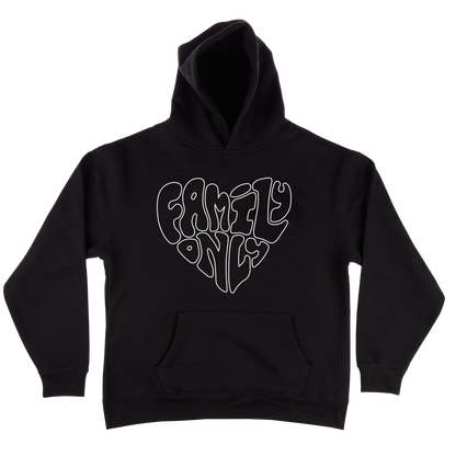 Family Only Hoodie { vinyl }