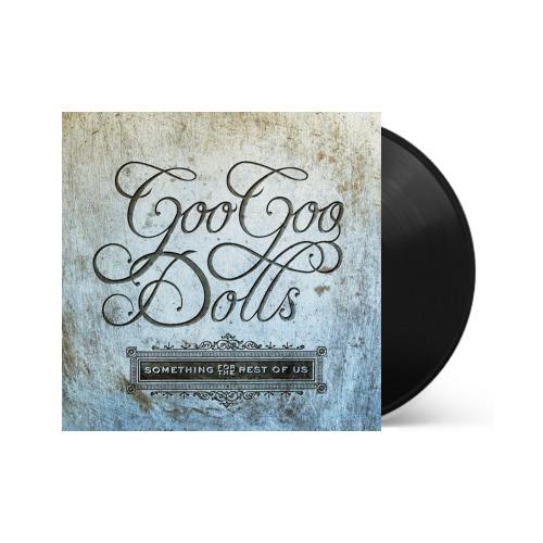 Goo Goo Dolls - Something For The Rest Of Us { vinyl }
