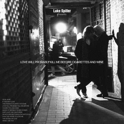 Luke Spiller - Love Will Probably Kill Me Before Cigarettes And Wine W/Signed Picture, Setlist, Red Wine Vinyl LP (Tour Edition) { vinyl }