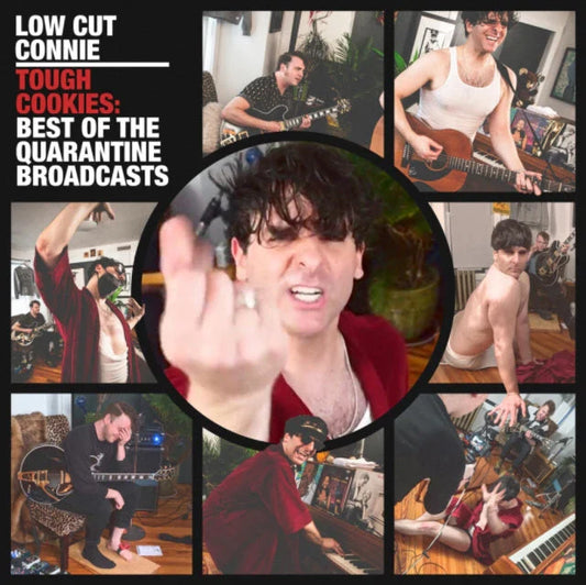 Low Cut Connie - Tough Cookies: Best Of The Quarantine Broadcasts [2LP] { vinyl }
