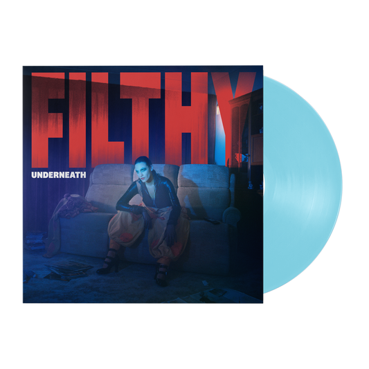 Filthy Underneath Exclusive Vinyl { vinyl }