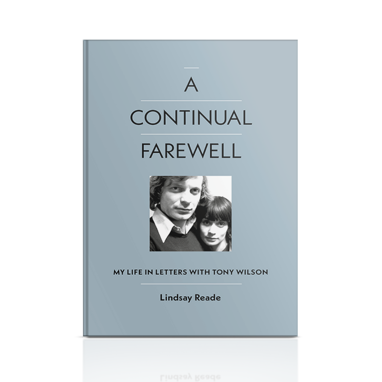 A Continual Farewell - My Life in Letters with Tony Wilson: Signed Hardback Book { vinyl }