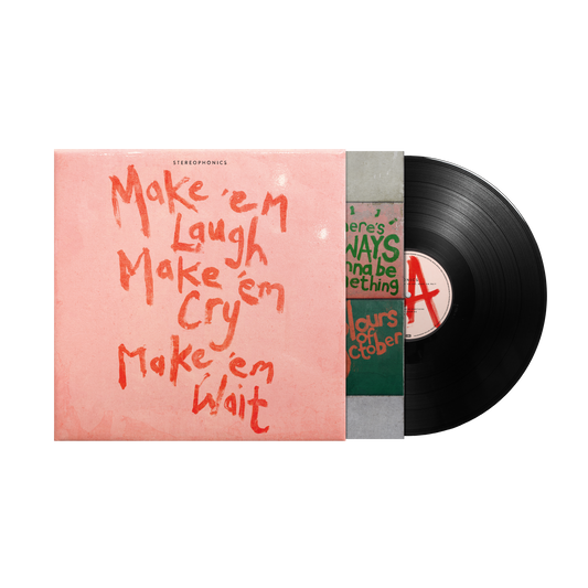 Make ‘em Laugh, Make ‘em Cry, Make ‘em Wait - Recycled Black Vinyl { vinyl }