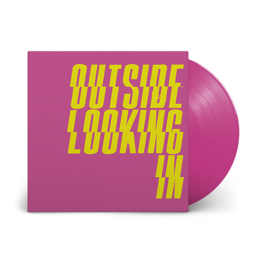Outside Looking In: Signed Exclusive Pink Vinyl LP