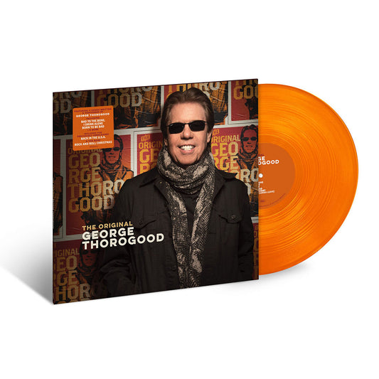 The Original George Thorogood: Exclusive Orange Vinyl LP { vinyl }