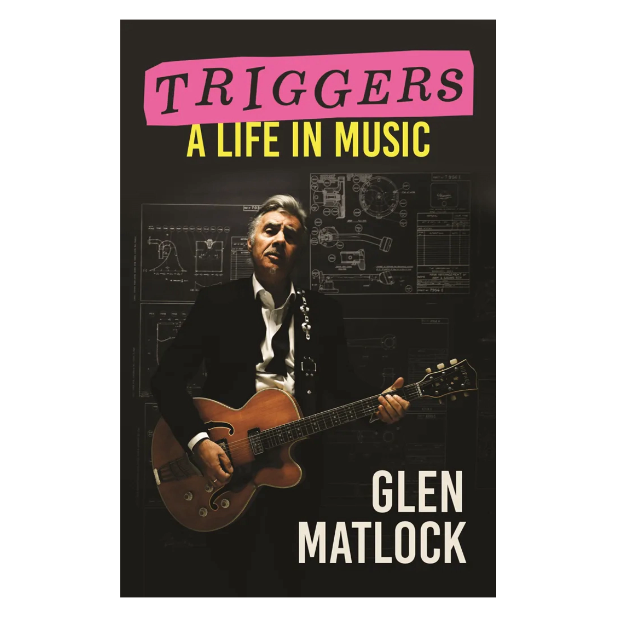 Triggers - A Life in Music: Signed By Glen Matlock { vinyl }