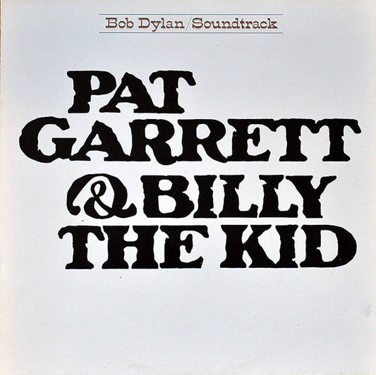 Pat Garrett & Billy The Kid (2019 Reissue): Vinyl LP { vinyl }