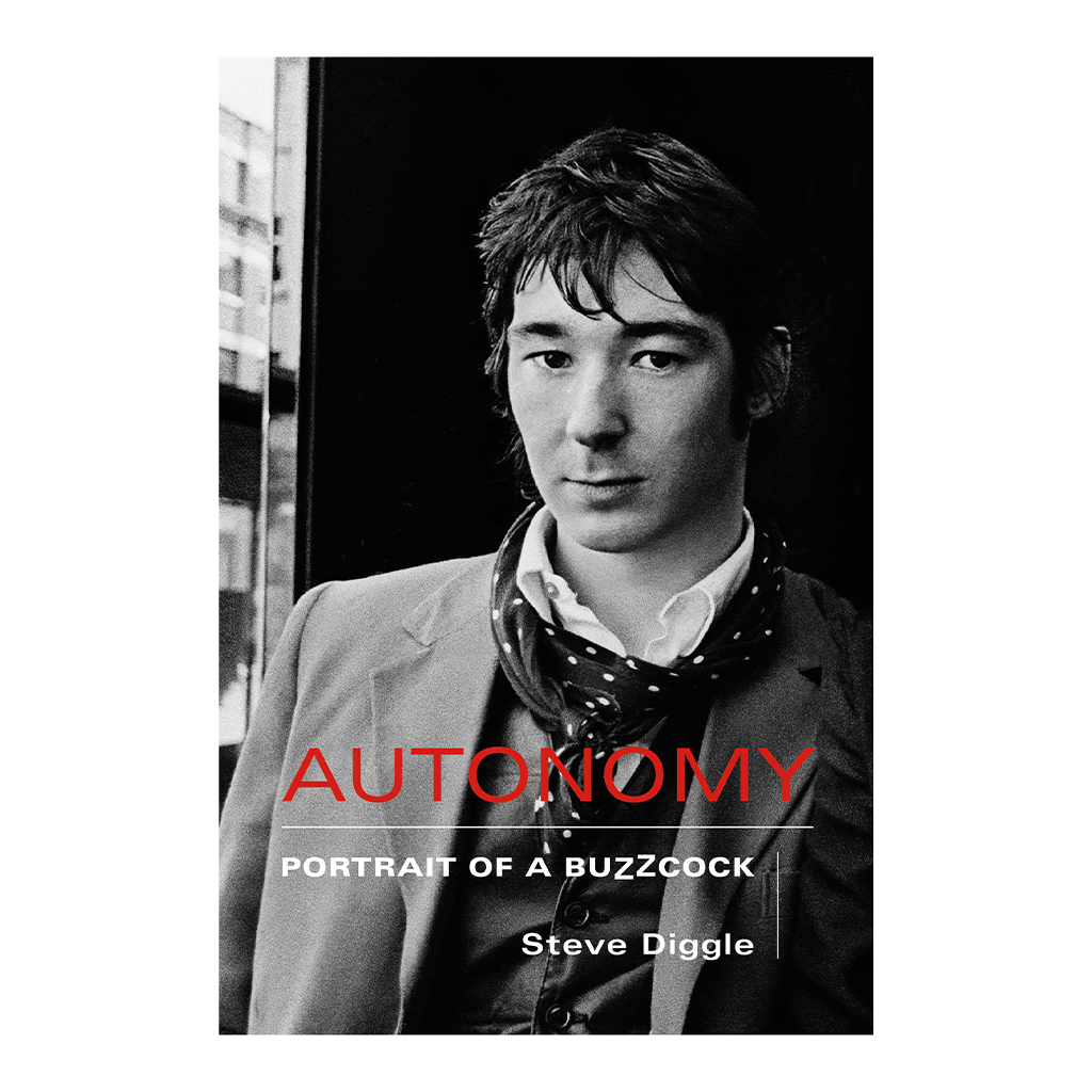 Autonomy: Portrait of a Buzzcock: Hardback Book { vinyl }