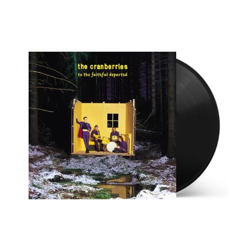 The Cranberries - To The Faithful Departed { vinyl }