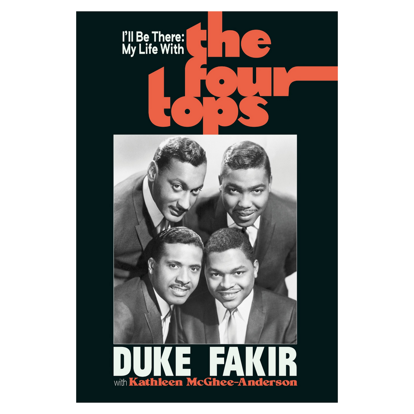 I’ll Be There My Life with the Four Tops: Signed Hardback Book { vinyl }