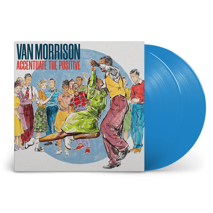 Accentuate The Positive: Blue Vinyl 2LP & Exclusive Signed Print { vinyl }