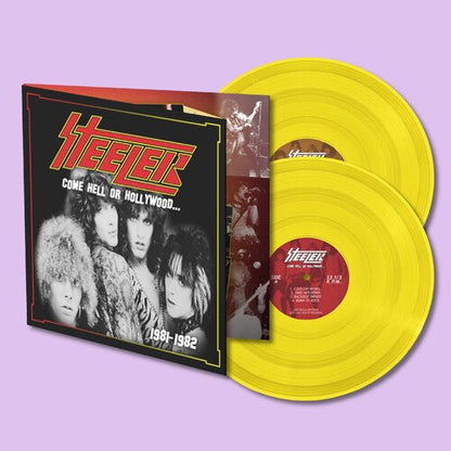 STEELER - COME HELL OR HOLLYWOOD 1981-1982 - YELLOW Vinyl LP { vinyl }