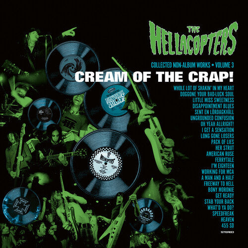 HELLACOPTERS - CREAM OF THE CRAP COLLECTED NON-ALBUM WORKS VOL 3 Clear Green Vinyl LP { vinyl }