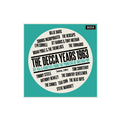 The Decca Years 1963 - Hit Singles & Rarities From The Pioneers Of British Pop: Vinyl LP { vinyl }