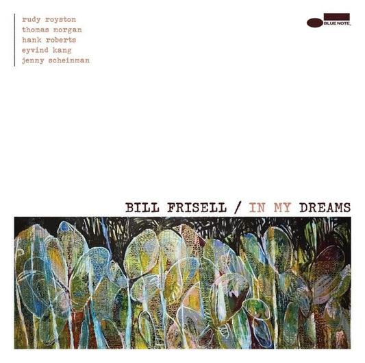 FRISELL,BILL - IN MY DREAMS Vinyl LP { vinyl }