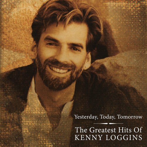 LOGGINS,KENNY - GREATEST HITS: YESTERDAY TODAY TOMORROW Vinyl LP { vinyl }