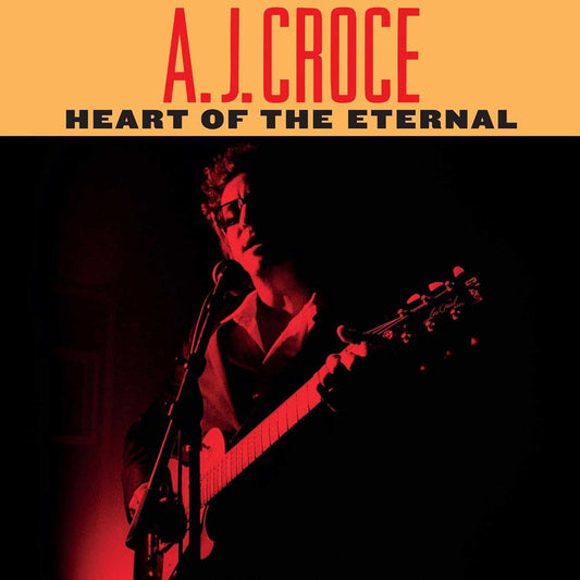 CROCE,A.J. - HEART OF THE ETERNAL Vinyl LP { vinyl }