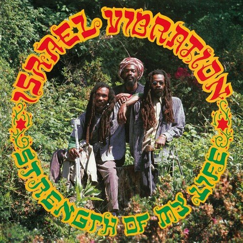 ISRAEL VIBRATION - STRENGTH OF MY LIFE Vinyl LP { vinyl }
