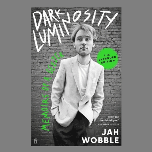 Dark Luminosity - Memoirs of a Geezer (The Expanded Edition): Book { vinyl }