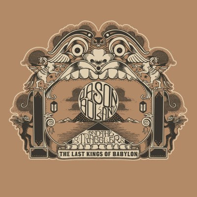 BOLAND,JASON & THE STRAGGLERS - LAST KINGS OF BABYLON Vinyl LP { vinyl }