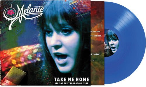 MELANIE - TAKE ME HOME - LIVE AT THE TROUBADOUR 1969 - BLUE Vinyl LP { vinyl }