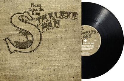 STEELEYE SPAN - PLEASE TO SEE THE KING Vinyl LP { vinyl }