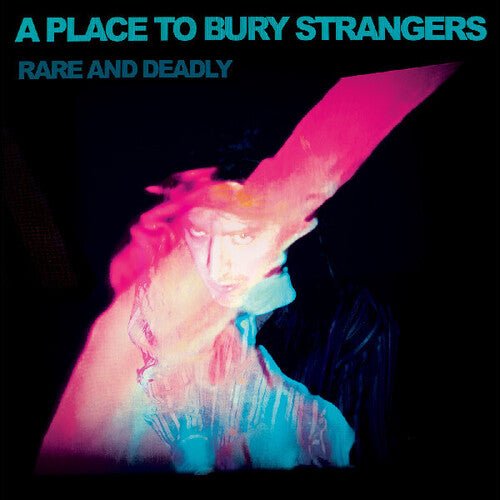 PLACE TO BURY STRANGERS - RARE & DEADLY Vinyl LP { vinyl }