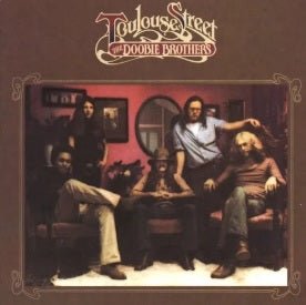 DOOBIE BROTHERS - TOULOUSE STREET Vinyl LP { vinyl }